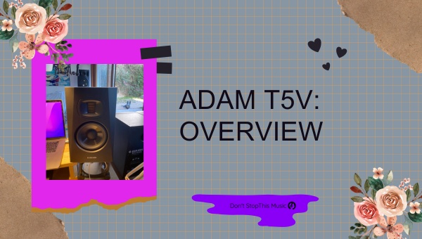 Adam T5V vs T7V vs T8V