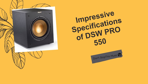 Specifications of DSW PRO 550: Polk DSW PRO 440 vs PRO 550 vs PRO 660