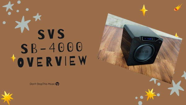 SVS SB-4000 Overview: SVS SB-3000 vs SB-4000